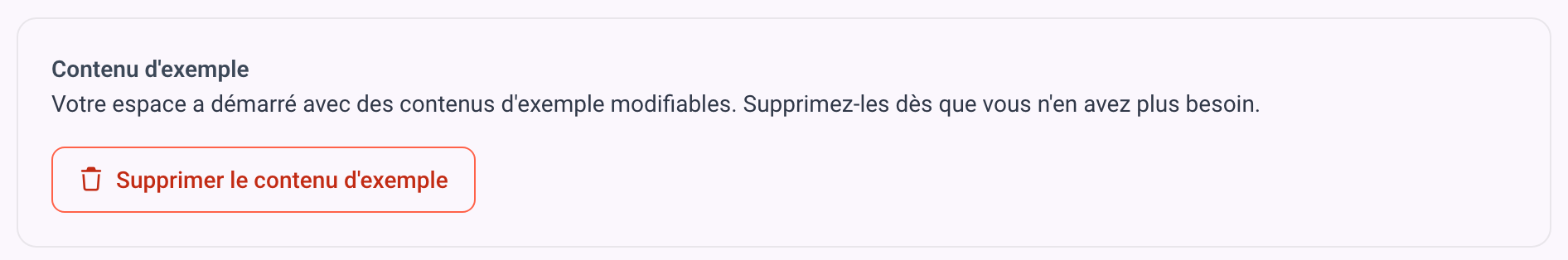 L'encadré Contenu d'exemple avec Supprimer le contenu d'exemple
