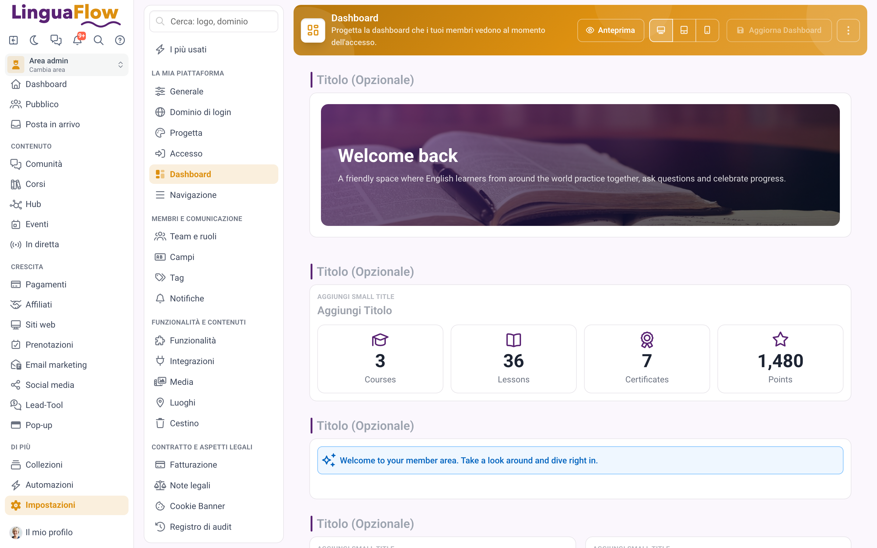 L'editor della dashboard dei membri con righe ed elementi