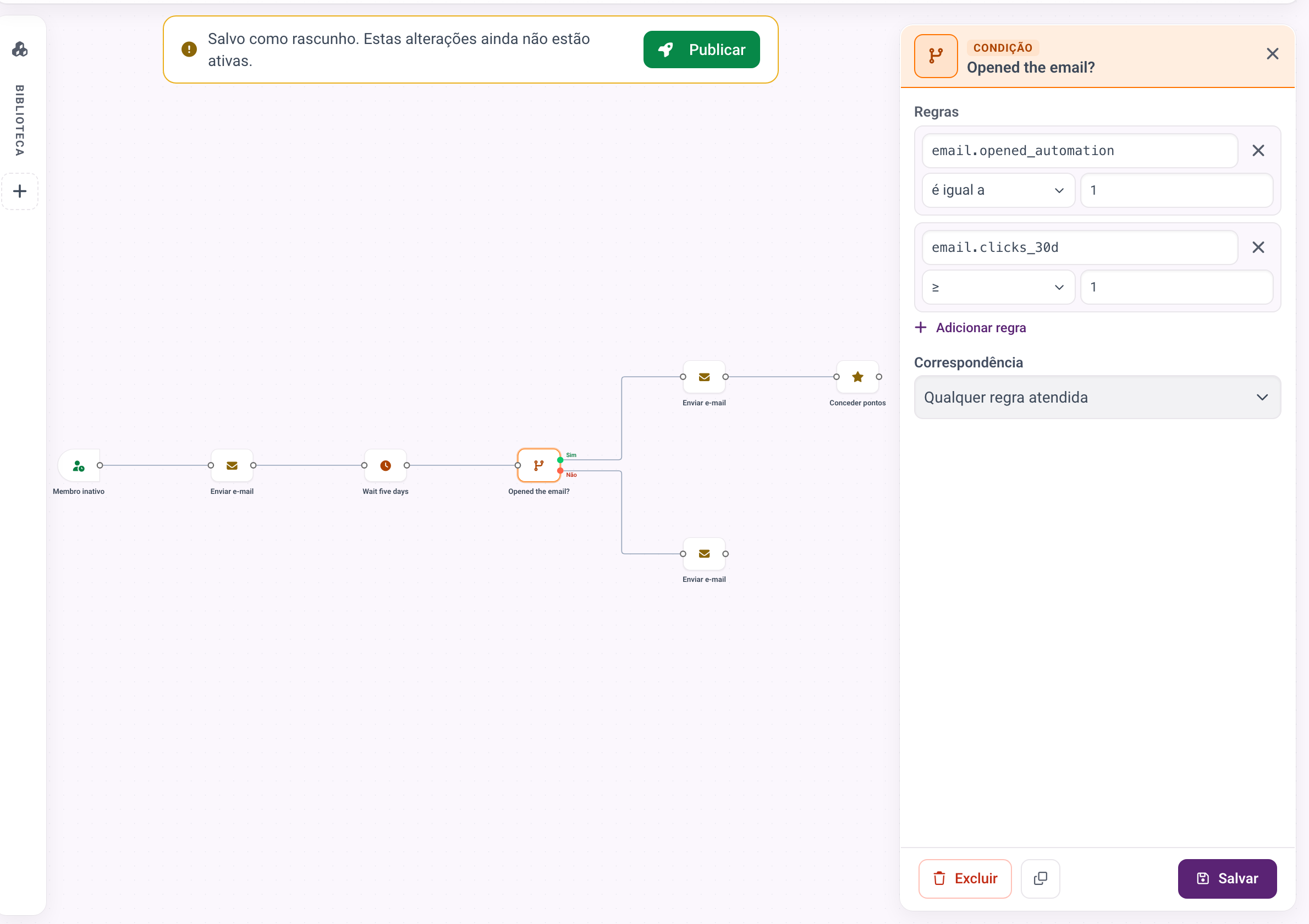Uma etapa Condição com duas regras sobre aberturas e cliques de e-mail, a configuração Correspondência e as saídas Sim e Não na tela.