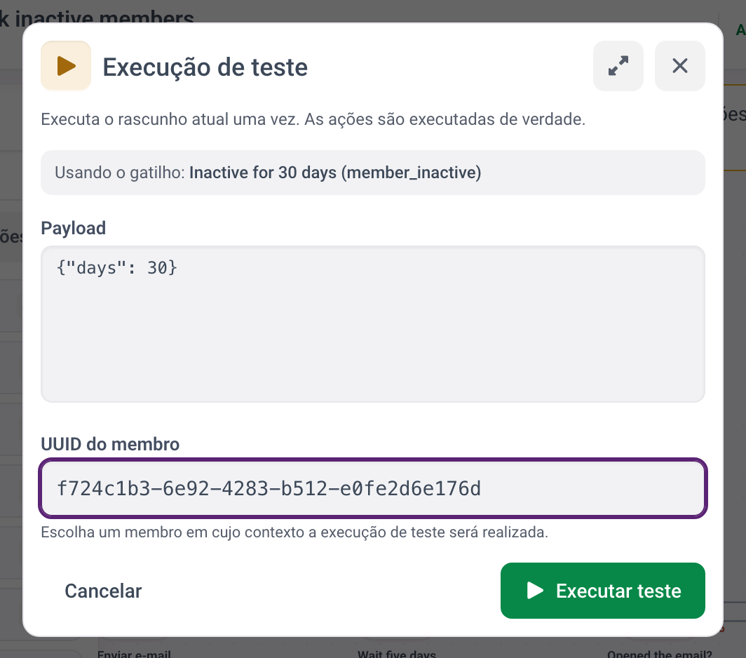 A caixa de diálogo Execução de teste com o payload em JSON e o UUID do membro preenchido, pronta para executar.
