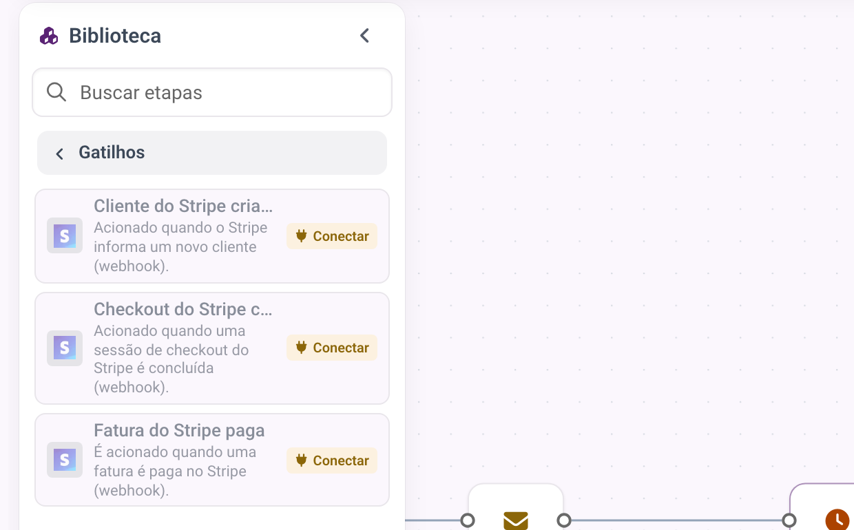 Os gatilhos do Stripe na biblioteca, esmaecidos com o chip Conectar porque o Stripe ainda não está conectado.
